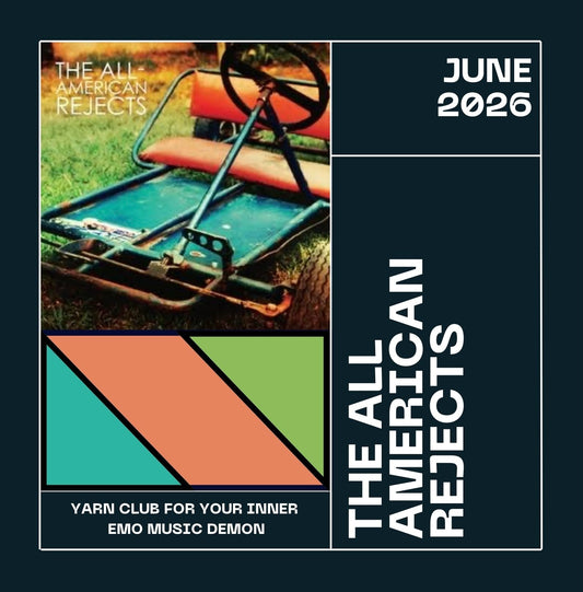 It’s Not a Phase! - June 2026 Yarn Club All American Rejects