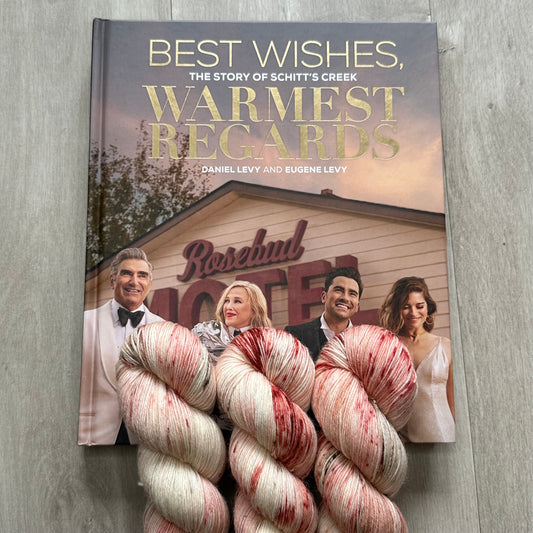 Best Wishes, Warmest Regards - Schitt’s Creek Collection - Dyed to Order (1-2 weeks)