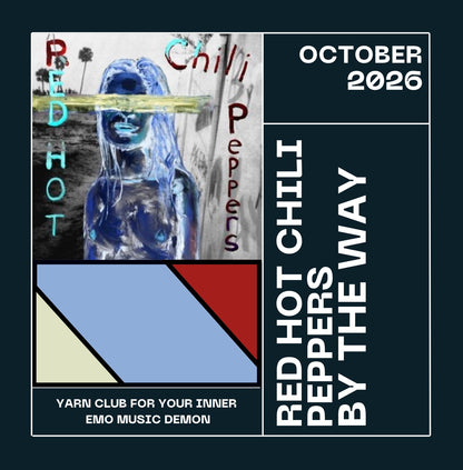 It’s Not a Phase! - October 2026 Yarn Club Red Hot Chili Peppers